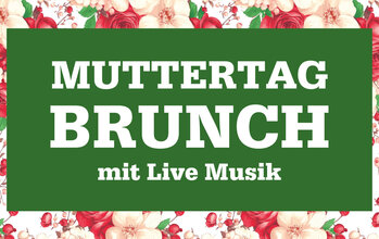Muttertag Brunch mit The Sam Singers